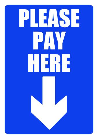 Please Pay Here sign template