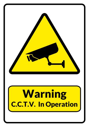 C.C.T.V. In Operation sign template