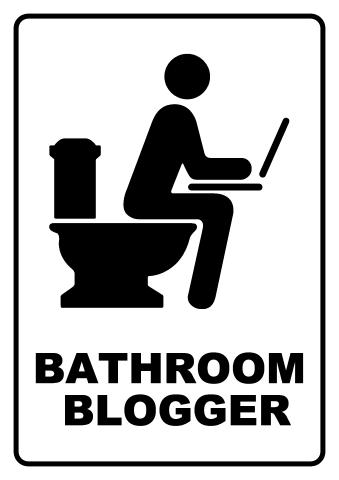 Bathroom Blogger sign template