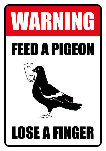 Feed a Pigeon sign template